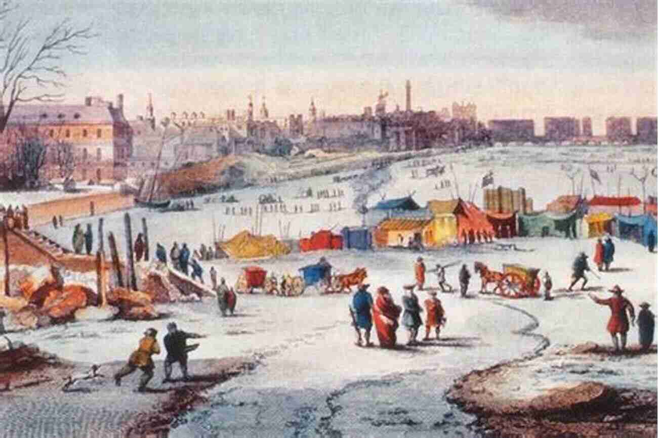 A Depiction Of The Vibrant Frost Fair On The Frozen River Thames During The 17th Century In London The Young Time Traveler S Guide To The Lost Frost Fairs Of London