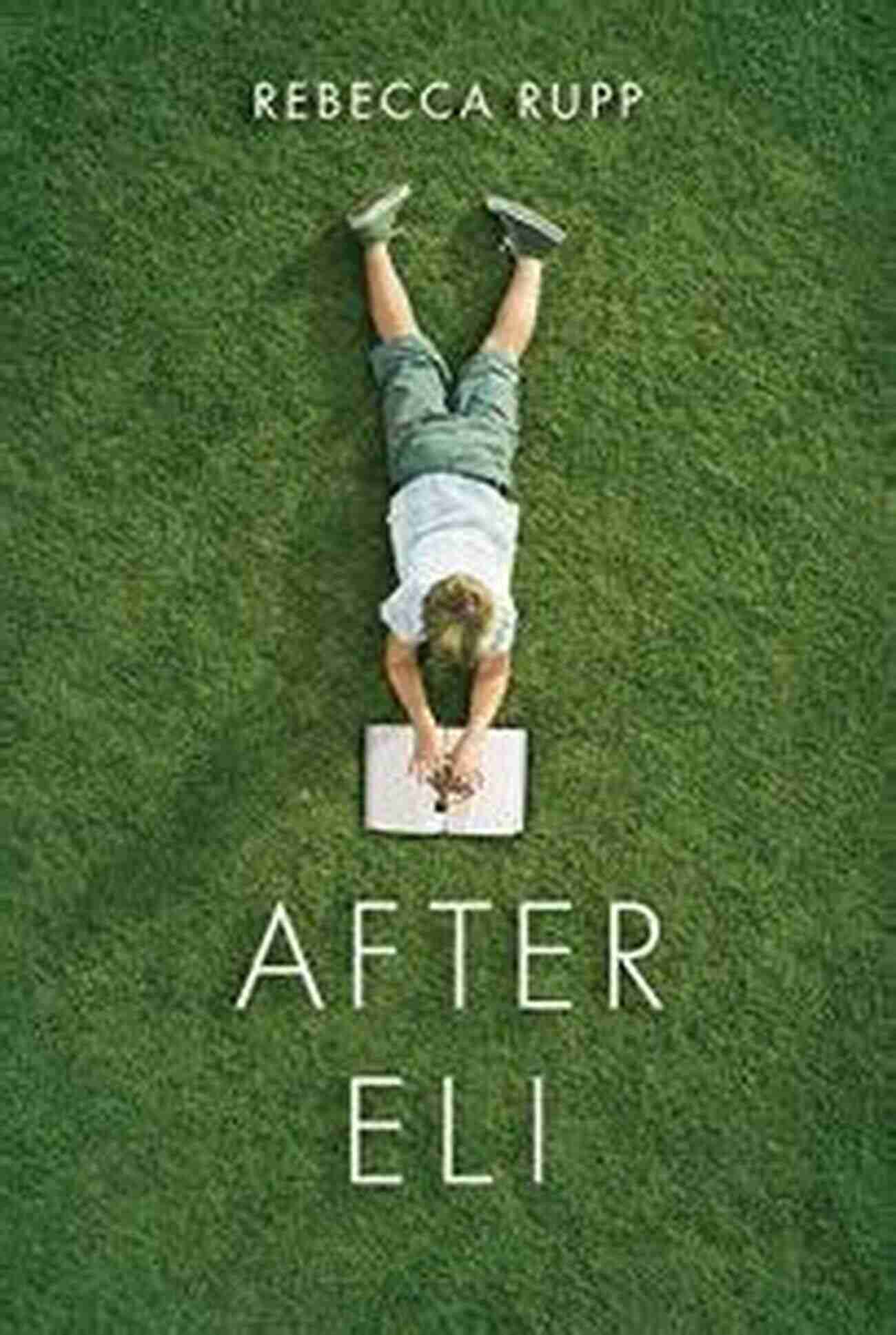 After Eli Book Cover After Eli Rebecca Rupp