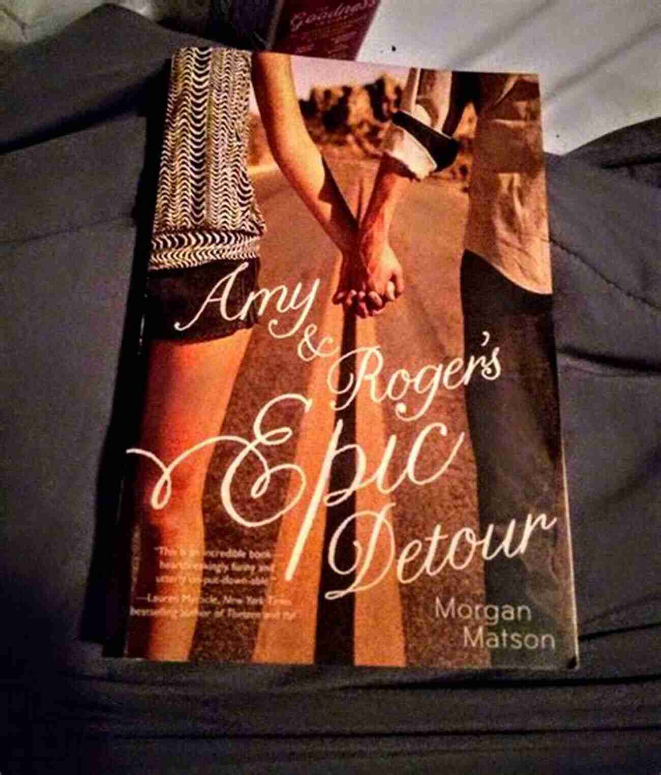 Amy Roger's Epic Detour By Morgan Matson Amy Roger S Epic Detour Morgan Matson