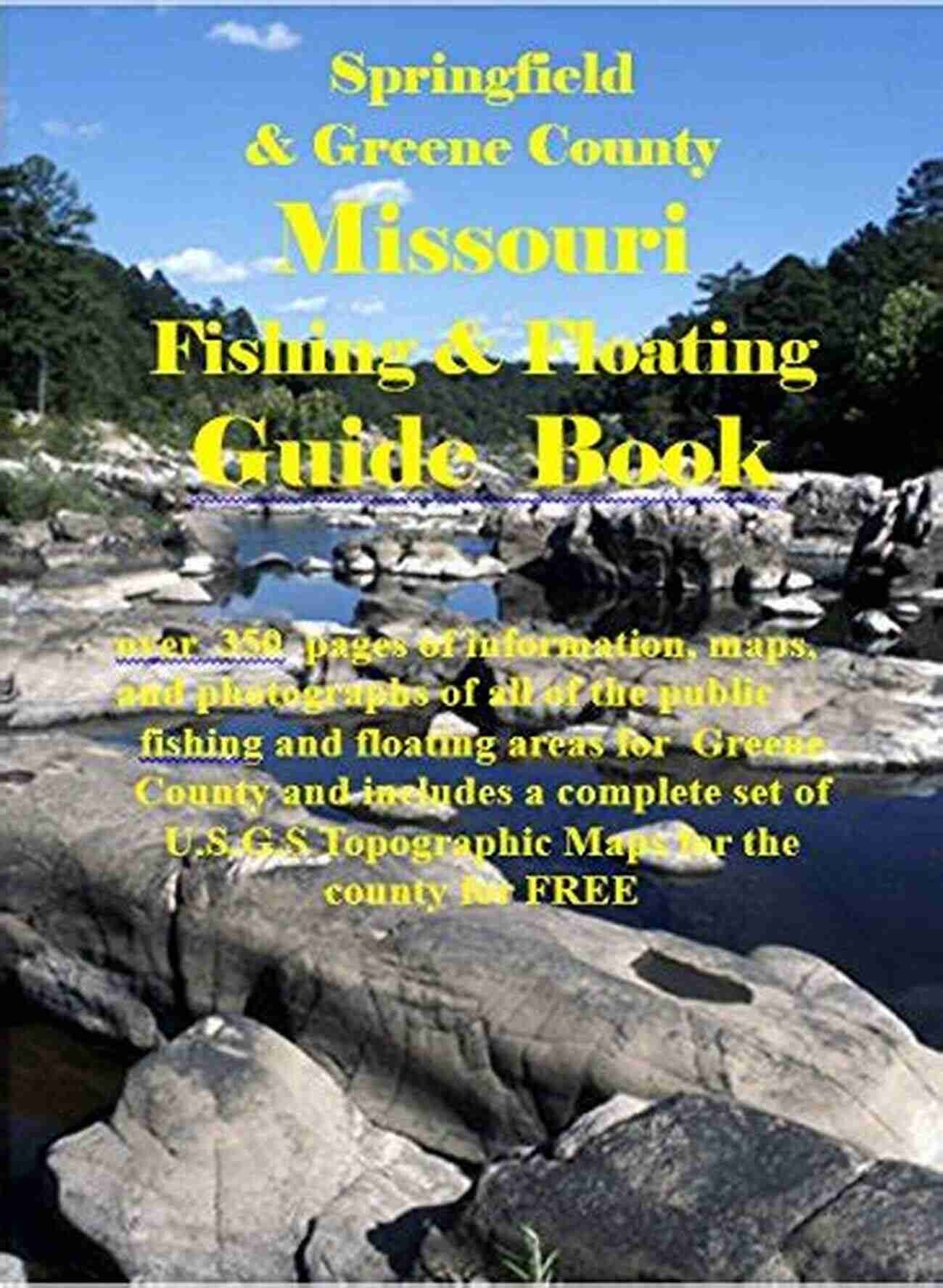 Angling Expert McDonald County Missouri Fishing Floating Guide Book: Complete Fishing And Floating Information For McDonald County Missouri (Missouri Fishing Floating Guide Books)