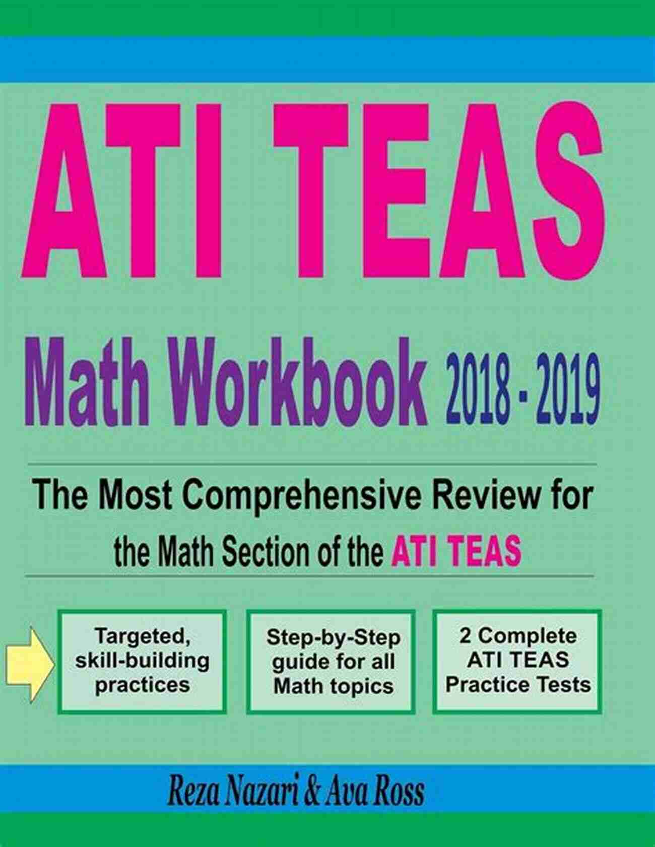 Ati Teas Math Workbook 2018 Cover ATI TEAS Math Workbook 2018: The Most Comprehensive Review For The Math Section Of The ATI TEAS