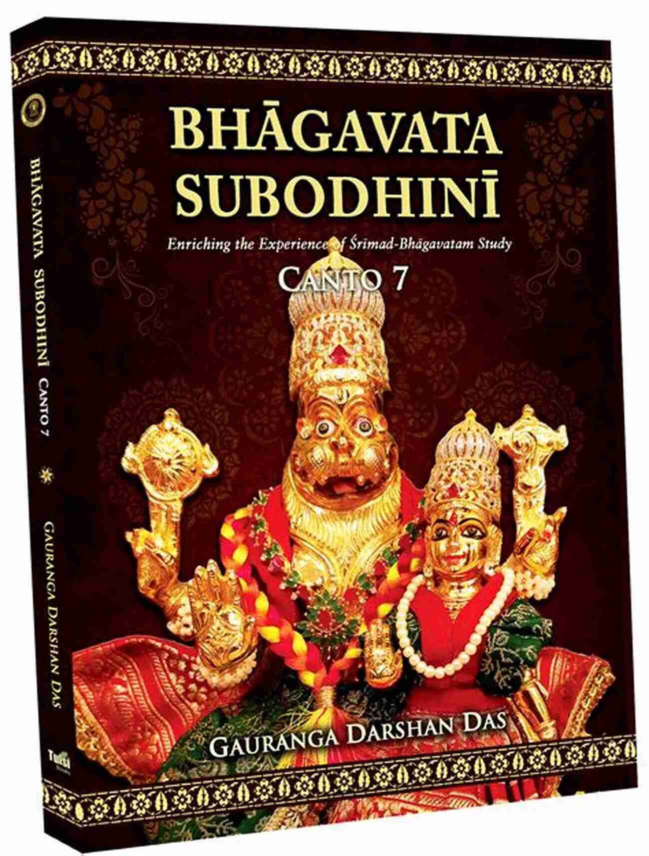 Bhagavata Subodhini Cantos Gauranga Darshan Das A Journey Into The Depths Of Spiritual Wisdom Bhagavata Subodhini Cantos 5 6 Gauranga Darshan Das