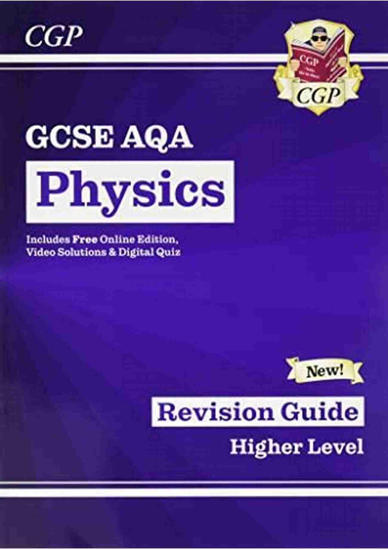 CGP GCSE Physics Revision Comprehensive Study Guide For The 2022 And 2023 Exams New GCSE Physics AQA Complete Revision Practice Includes Online Videos Quizzes: Perfect For The 2022 And 2023 Exams (CGP GCSE Physics 9 1 Revision)