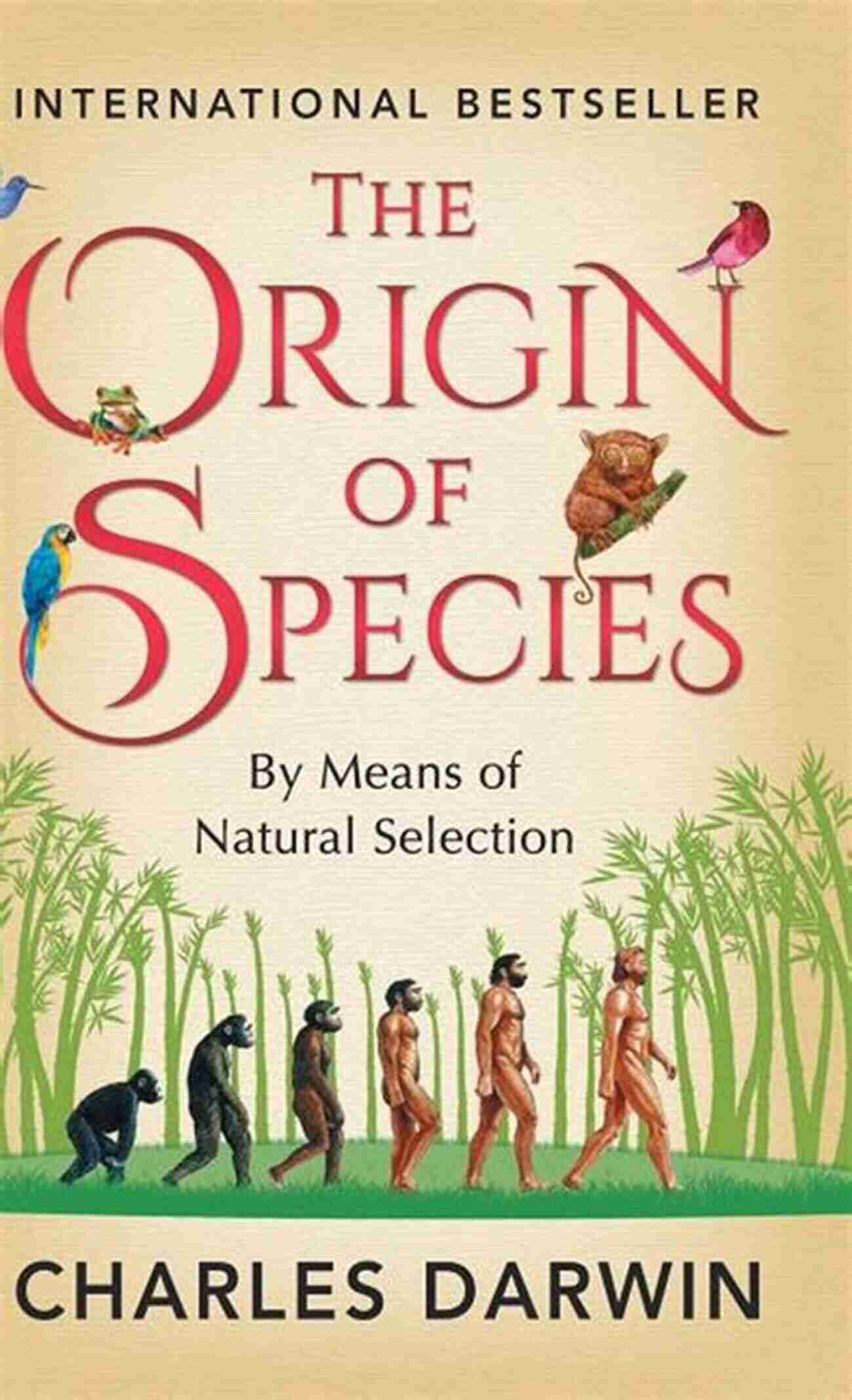 Charles Darwin's The Origin Of Species The Origin Of Species: (A Modern Library E Book)