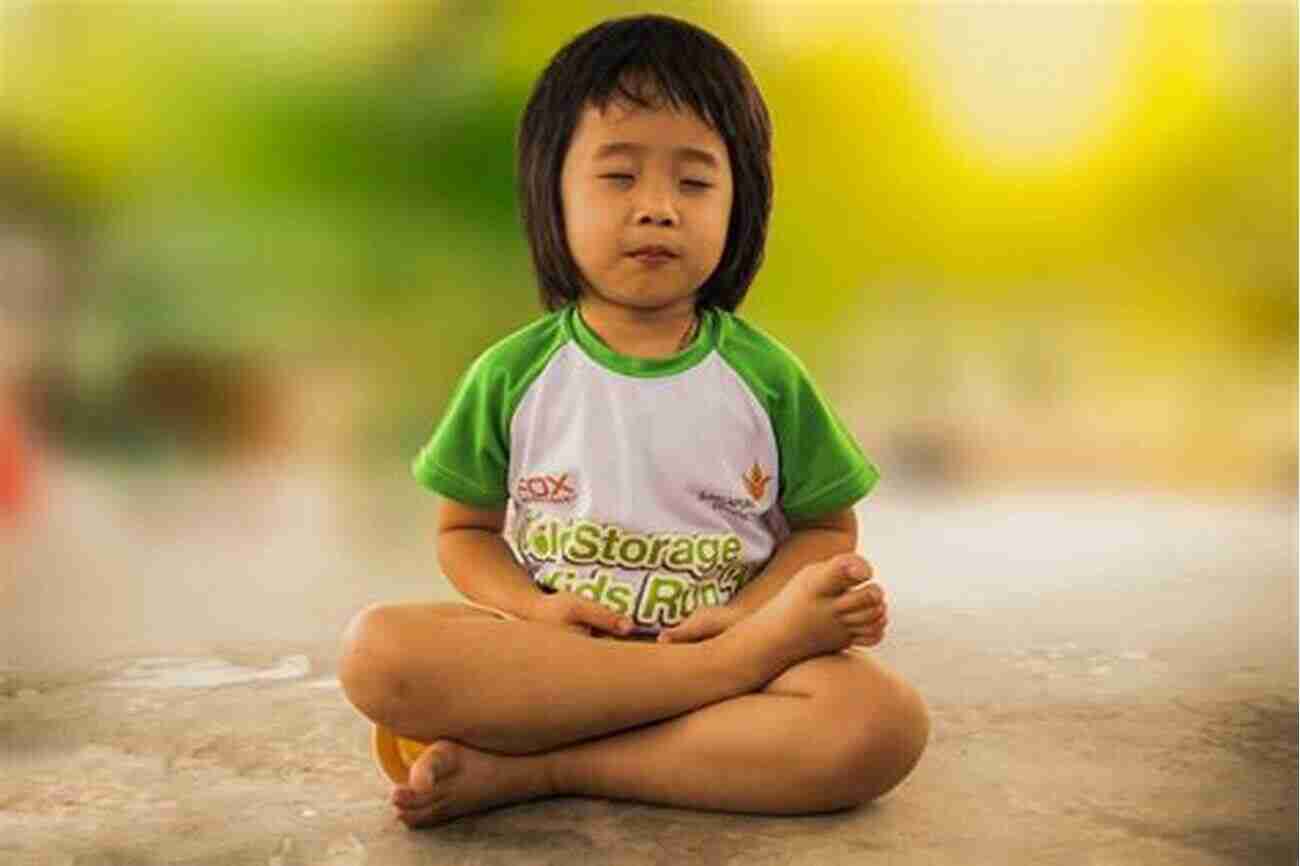 Child Meditation In A Peaceful Setting Child S Mind: Mindfulness Practices To Help Our Children Be More Focused Calm And Relaxed