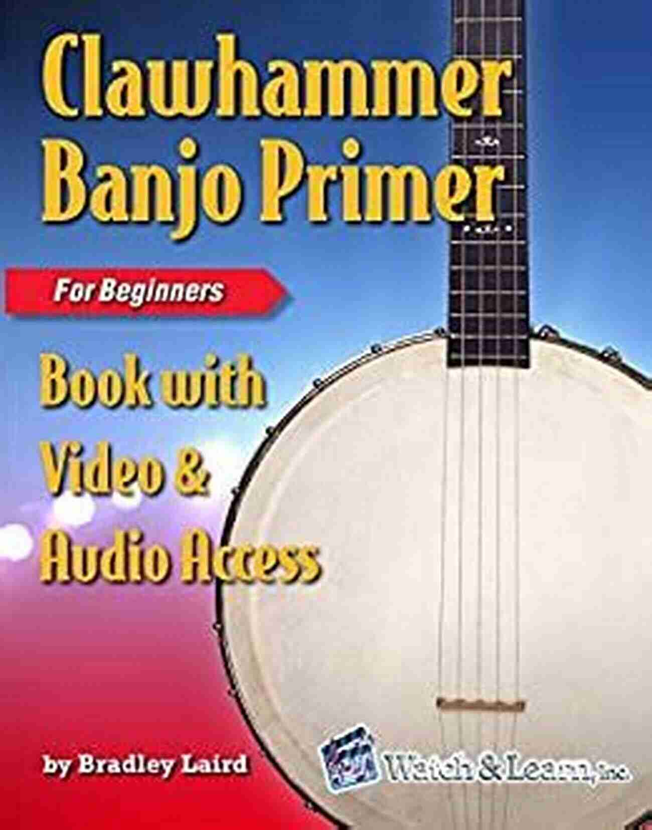 Clawhammer Banjo Primer for Beginners With Video Audio Access