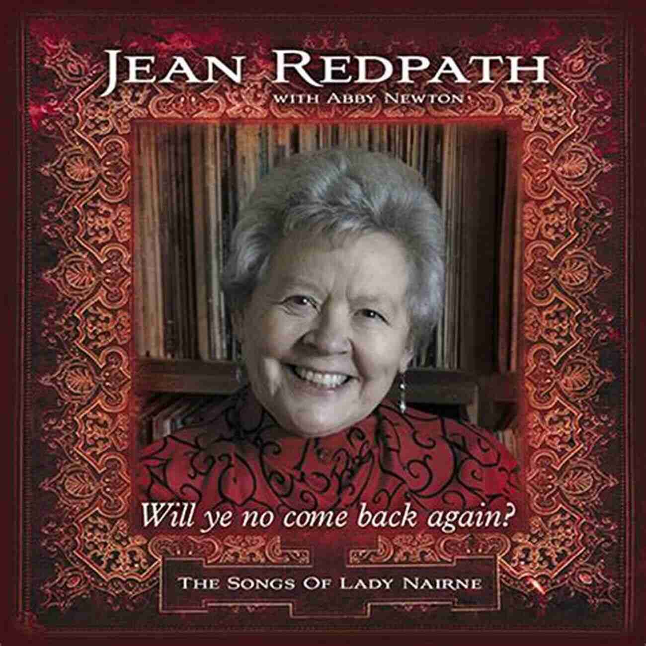 Click Here To Purchase Jean Redpath's Autobiography Giving Voice To Traditional Songs: Jean Redpath S Autobiography 1937 2014