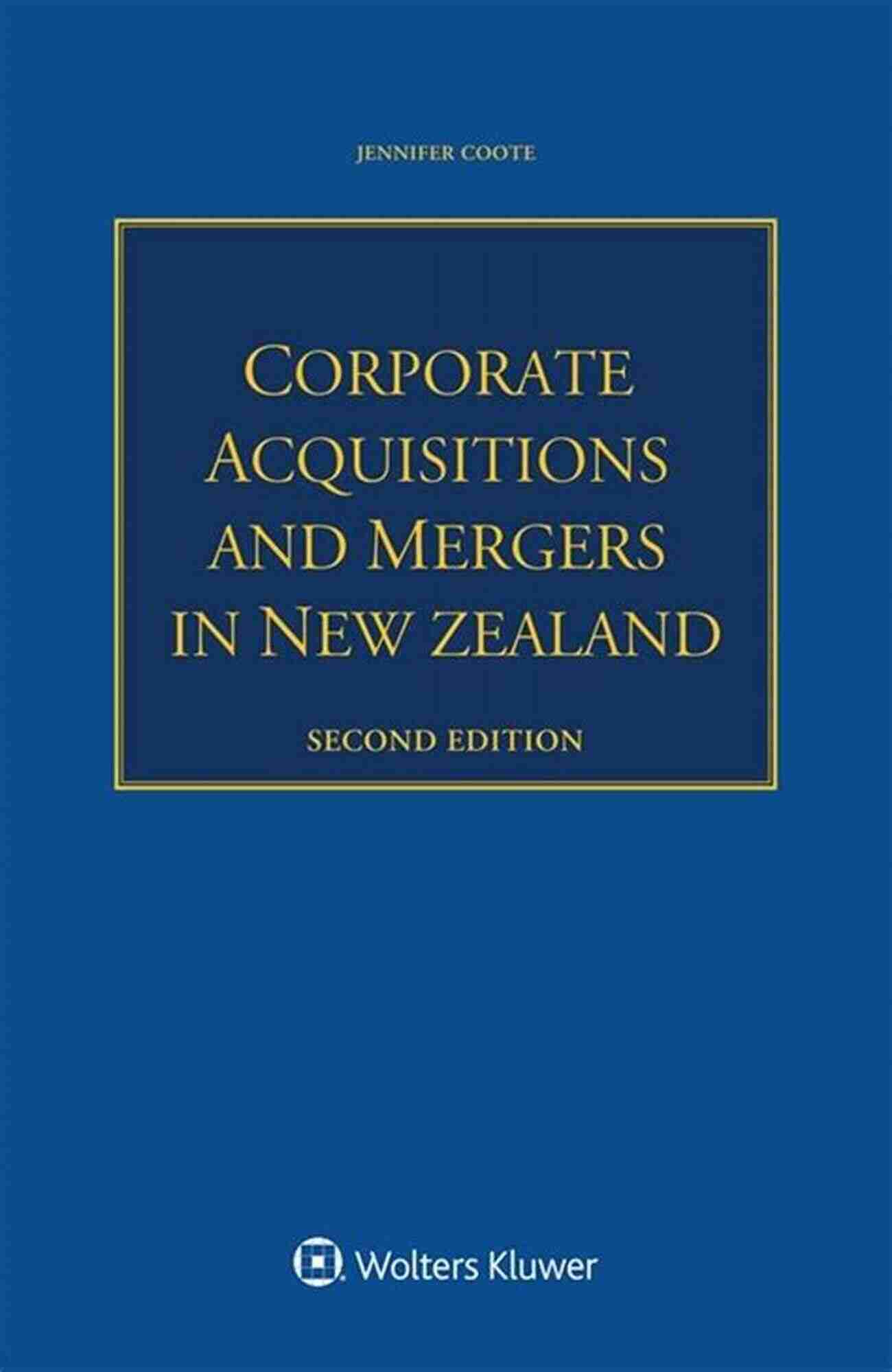 Corporate Acquisitions and Mergers in New Zealand