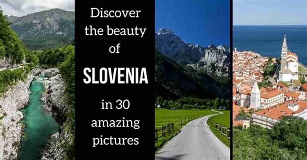 Explore The Breathtaking Landscapes Of Slovenia With Josie Bee, Your Ultimate Travel Guide 18 Days In Slovenia Josie Bee