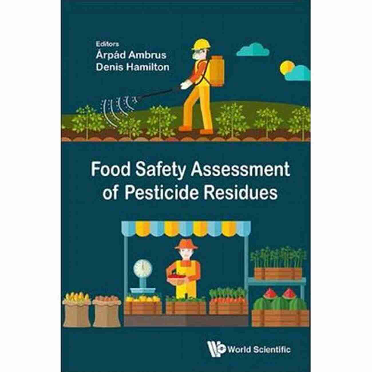 Food Safety Assessment Of Pesticide Residues