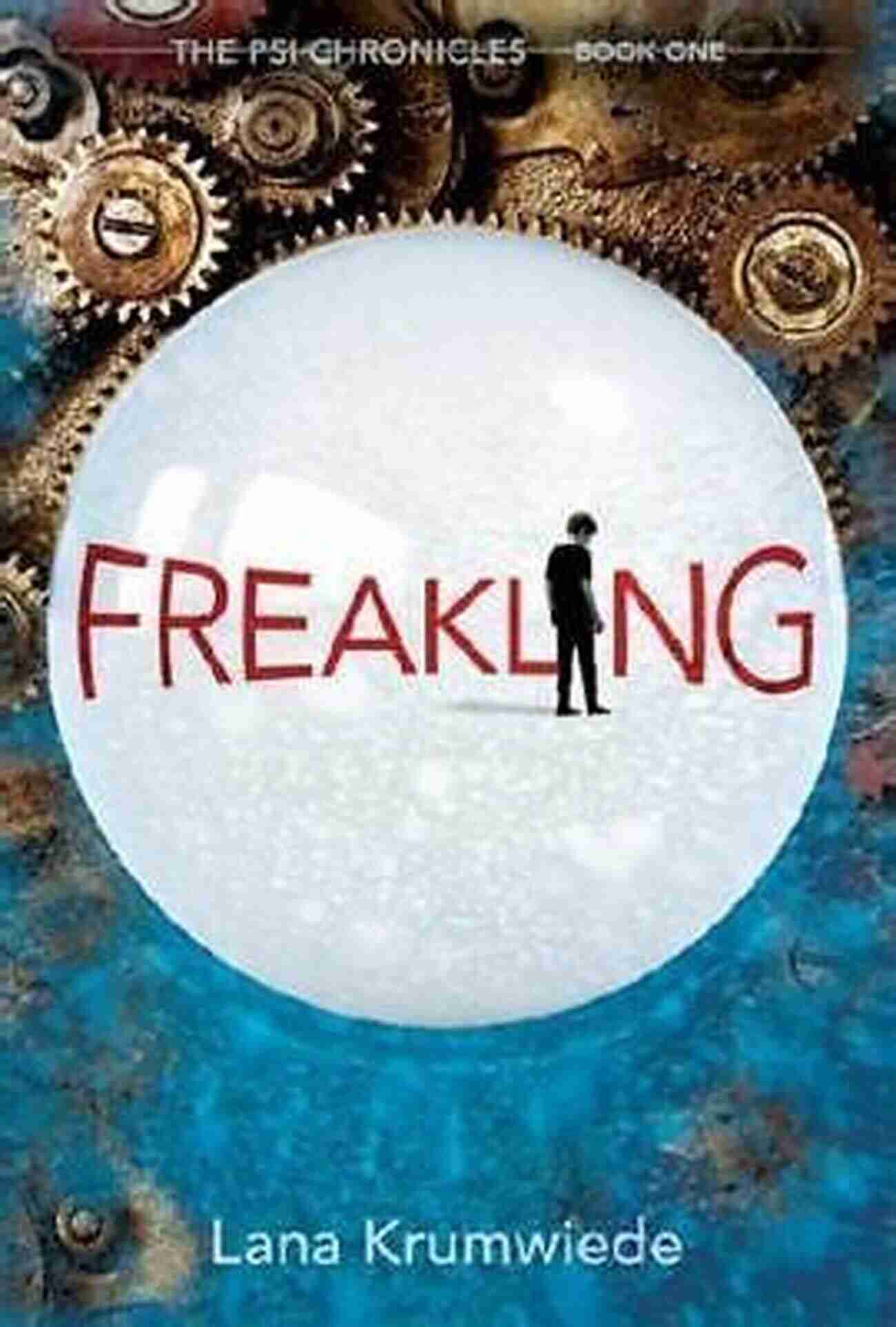 Freakling The Psi Chronicles Book Cover Freakling (The Psi Chronicles 1)