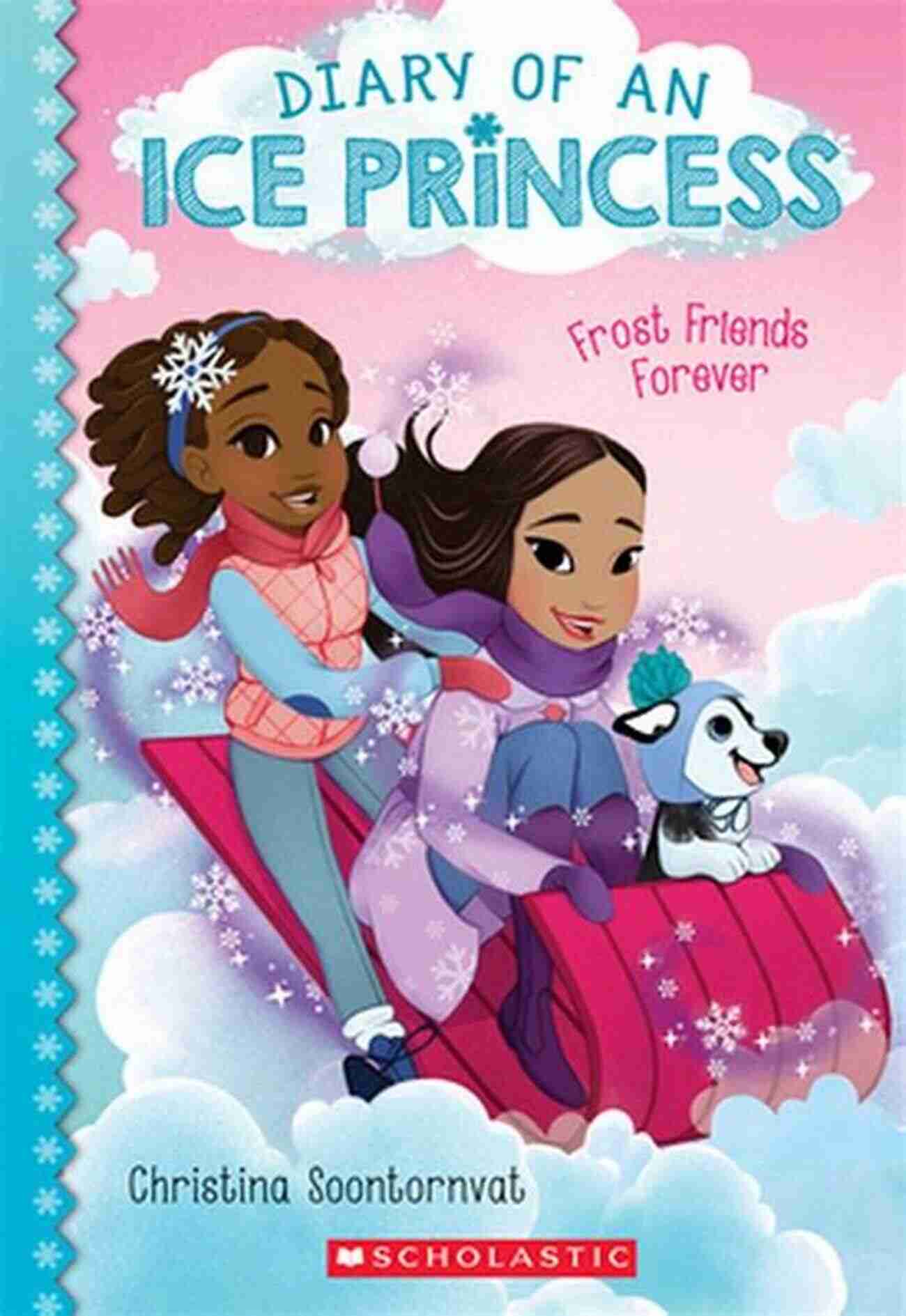 Frost Friends Forever Diary Of An Ice Princess Cover Frost Friends Forever (Diary Of An Ice Princess #2)