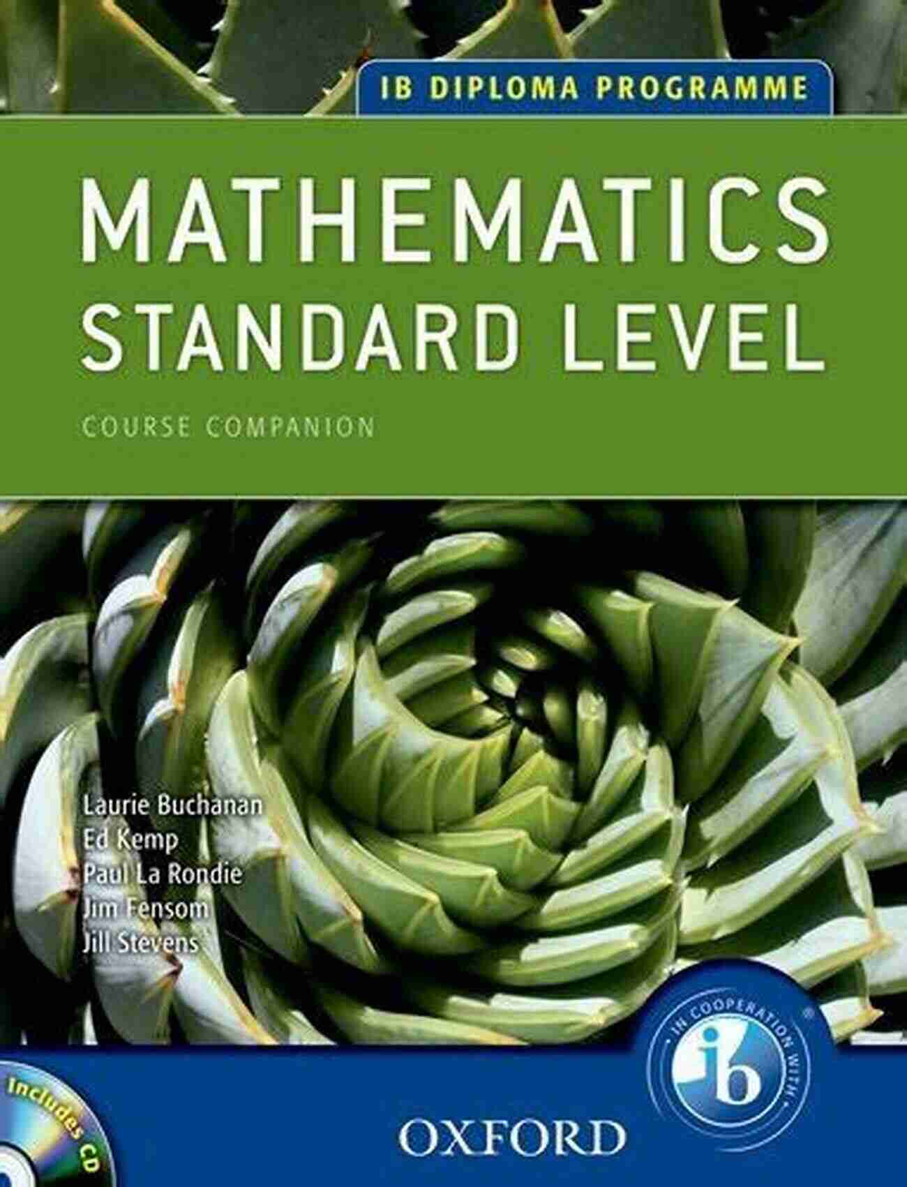 Ib Mathematical Studies: Standard Level Course Companion IB Mathematical Studies Standard (IB Maths Course Books)