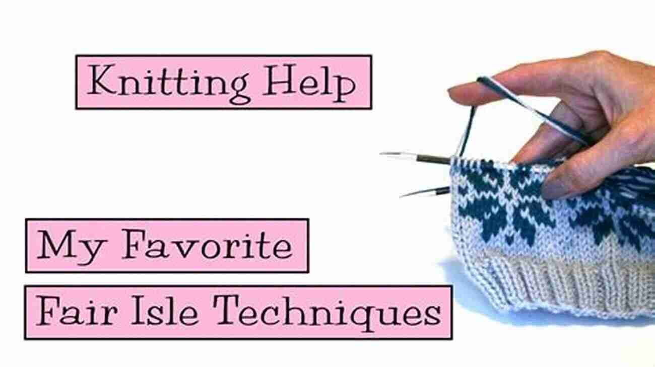 Illustration Of Fair Isle Knitting Technique GUIDE TO BOBBIN LACE MAKING: Comprehensive Guide To Traditional Ways Of Knitting And How To Get Started On Bobbin Lace