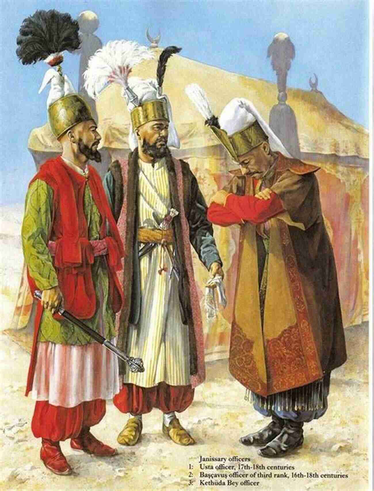 Illustration Of Janissaries The Elite Ottoman Military Force The Janissaries (Saqi Essentials 4)