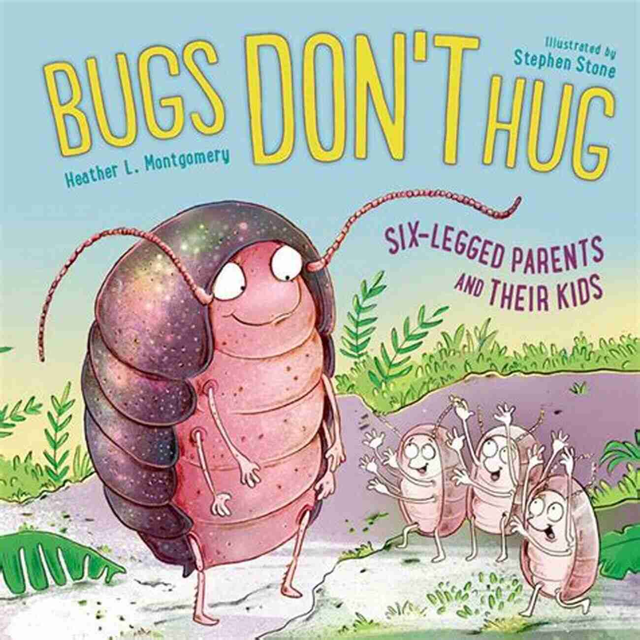 Illustration Of The Never Hug Bug Dominating An Innocent Hugger Never Hug A Bug: Funny Rhymes And Insect Facts