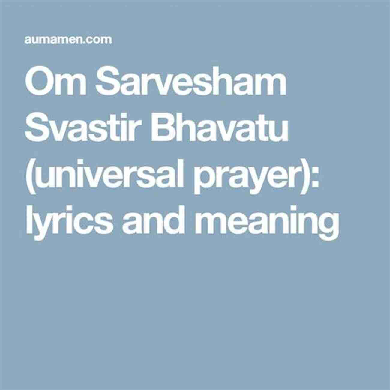 Om Sarvesham Svastir Bhavatu The Universal Peace Prayer 30 And 1 Indian Mantras For Tongue Drum And Handpan: Play By Number