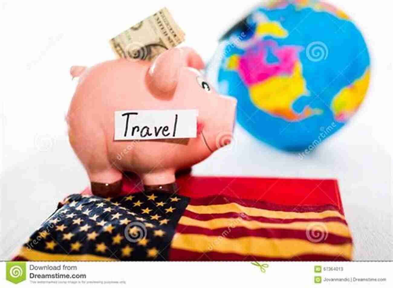 Piggy Bank With Travel Budget Written On It The Snowbirds Guide: A Comprehensive Travel Guide With Check Lists And Suggestions To Prevent Common Travel Pit Falls From Concept To Destination A Complete Guide