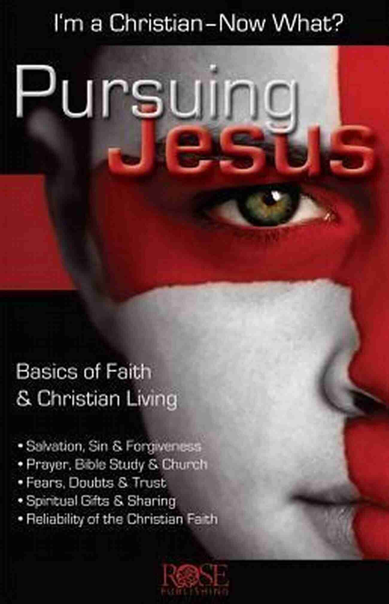 Pursuing Jesus With Rose Publishing Pursuing Jesus Rose Publishing