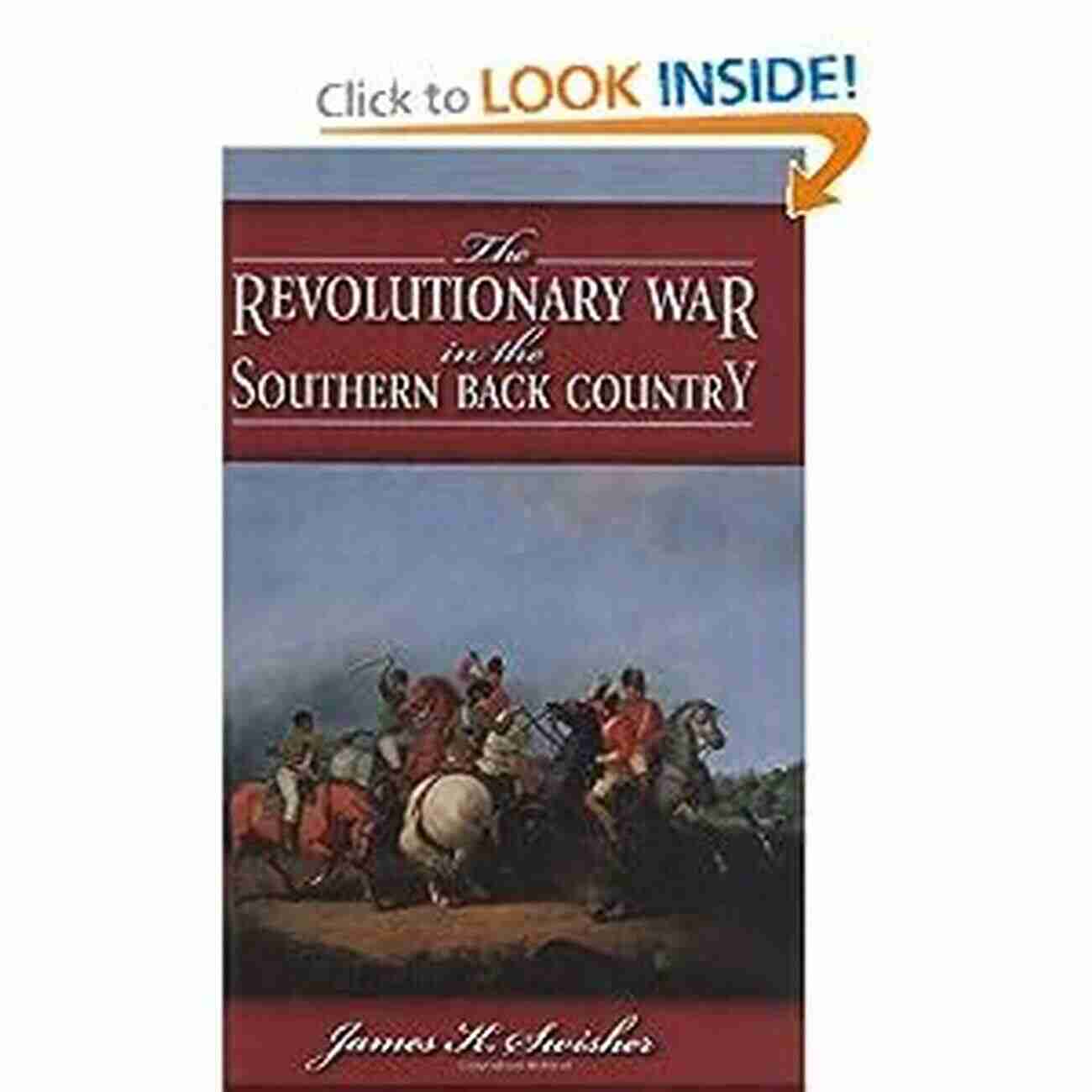 Revolutionary War In The Southern Back Country Revolutionary War In The Southern Back Country The