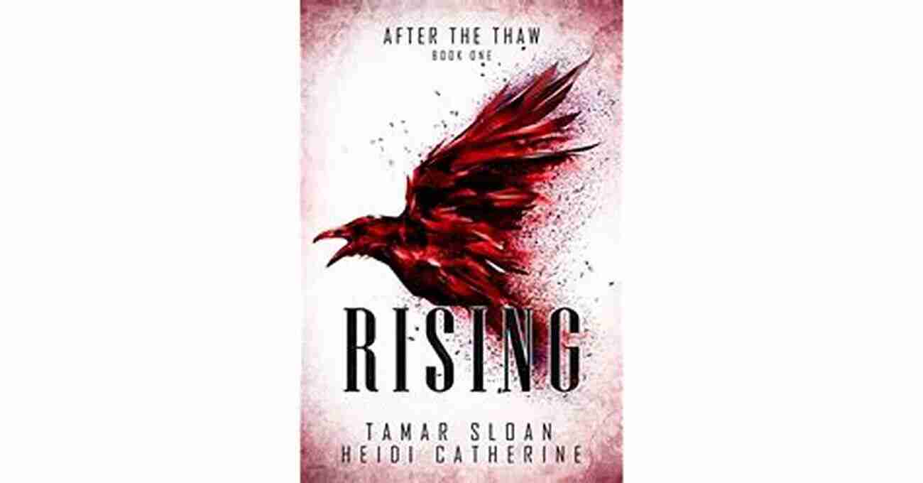 Rising After The Thaw: The Thaw Chronicles Book Cover Rising: After The Thaw (The Thaw Chronicles 1)