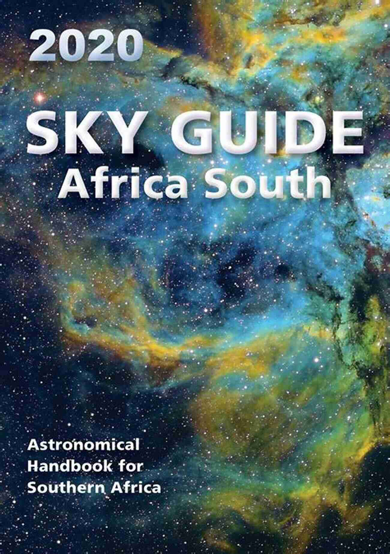 Sky Guide Africa South 2021 John Marzluff Sky Guide Africa South 2021 John M Marzluff