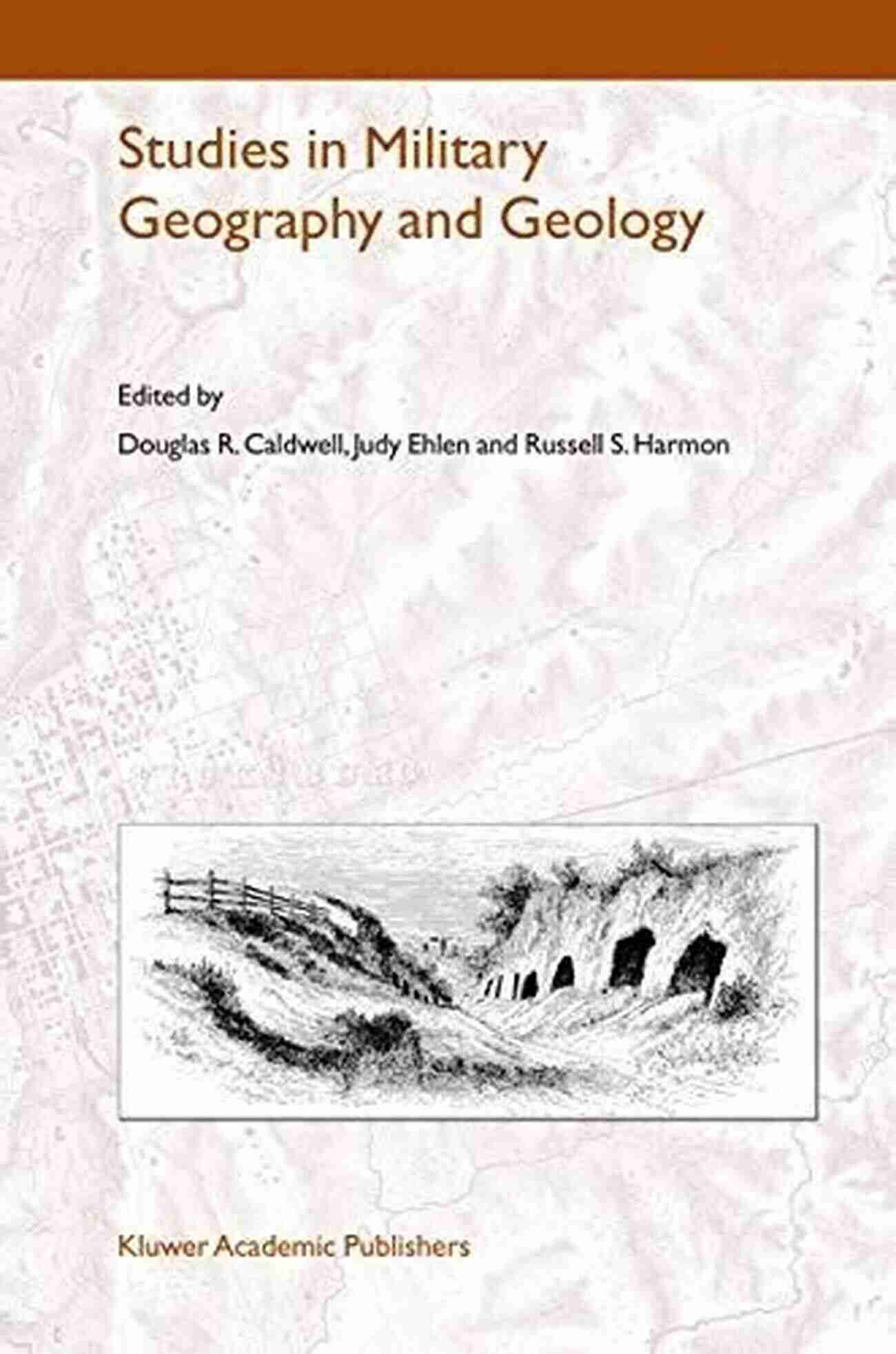 Study In Military Geography Battlefields Of The World War Western And Southern Fronts: A Study In Military Geography