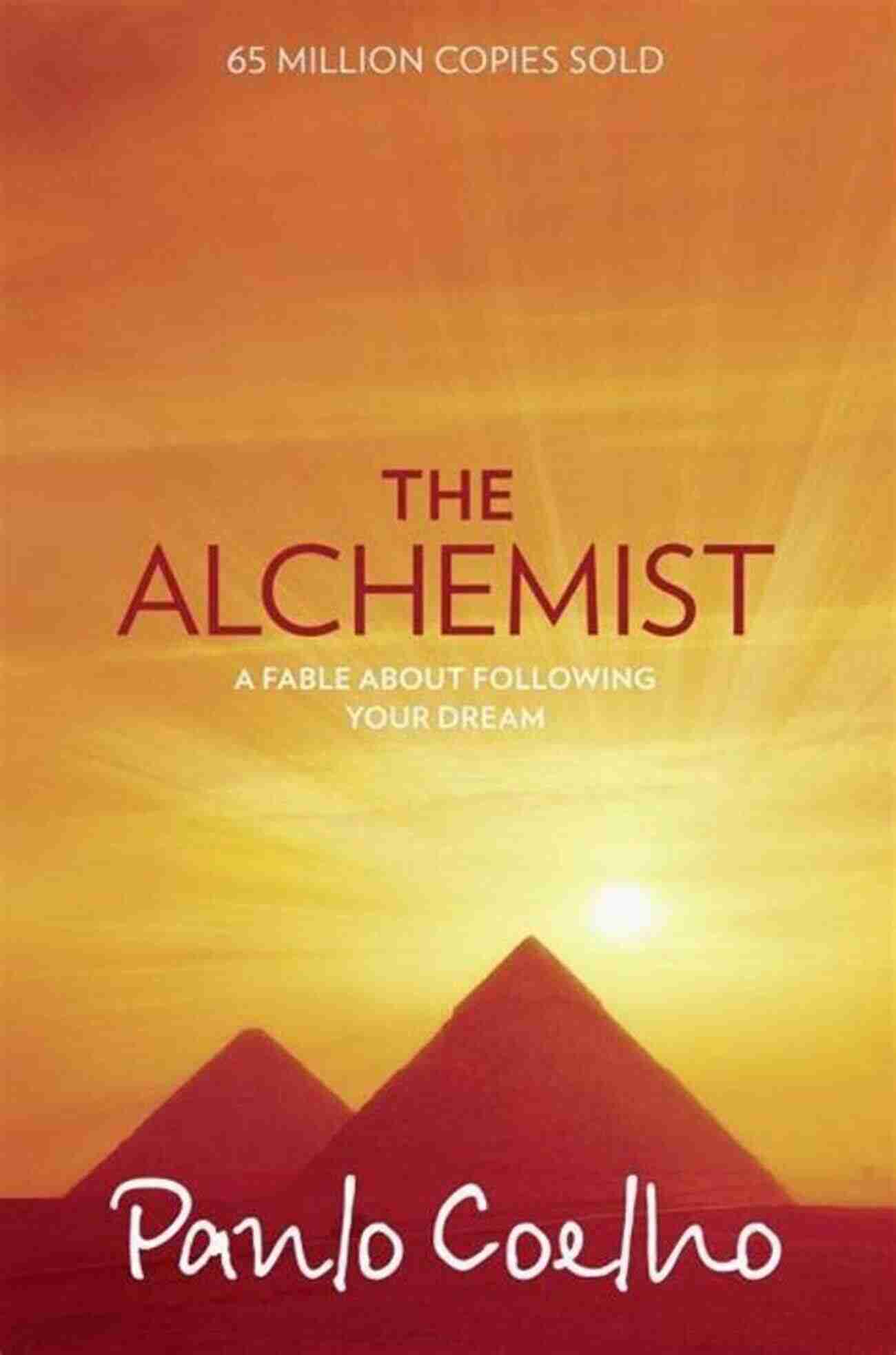 The Alchemist By Paulo Coelho Cover 30 Pages That Can Change Your Life