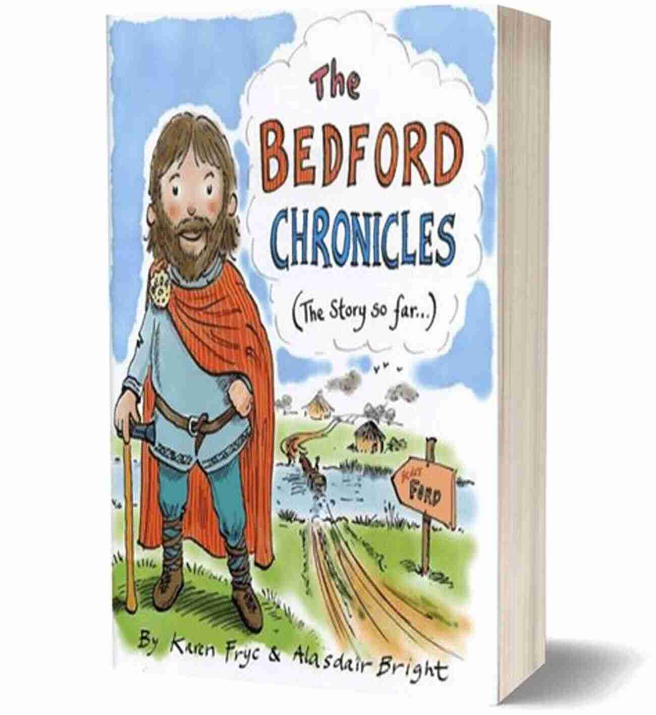 The Bedford Chronicles A Compilation Of Historical Accounts That Document Bedford's History The Great Awakening: A Brief History With Documents (Bedford In History Culture (Paperback))