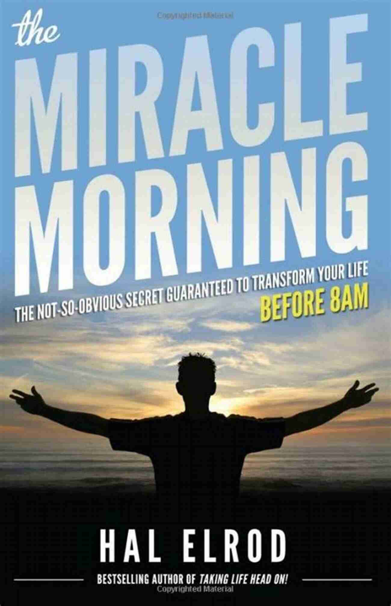 The Miracle Morning By Hal Elrod Cover 30 Pages That Can Change Your Life