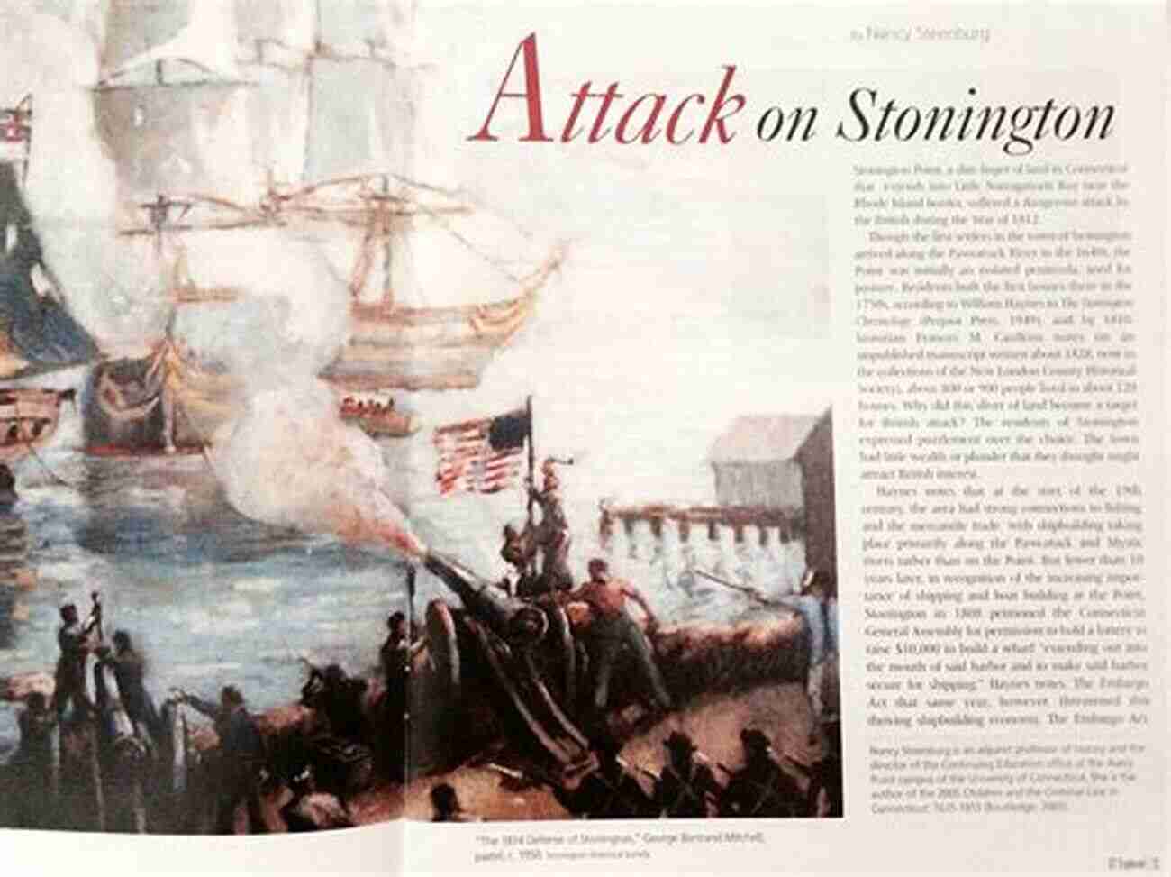 The Valiant Defense Of Stonington During The Battle Of Stonington The Battle Of Stonington: Torpedoes Submarines And Rockets In The War Of 1812