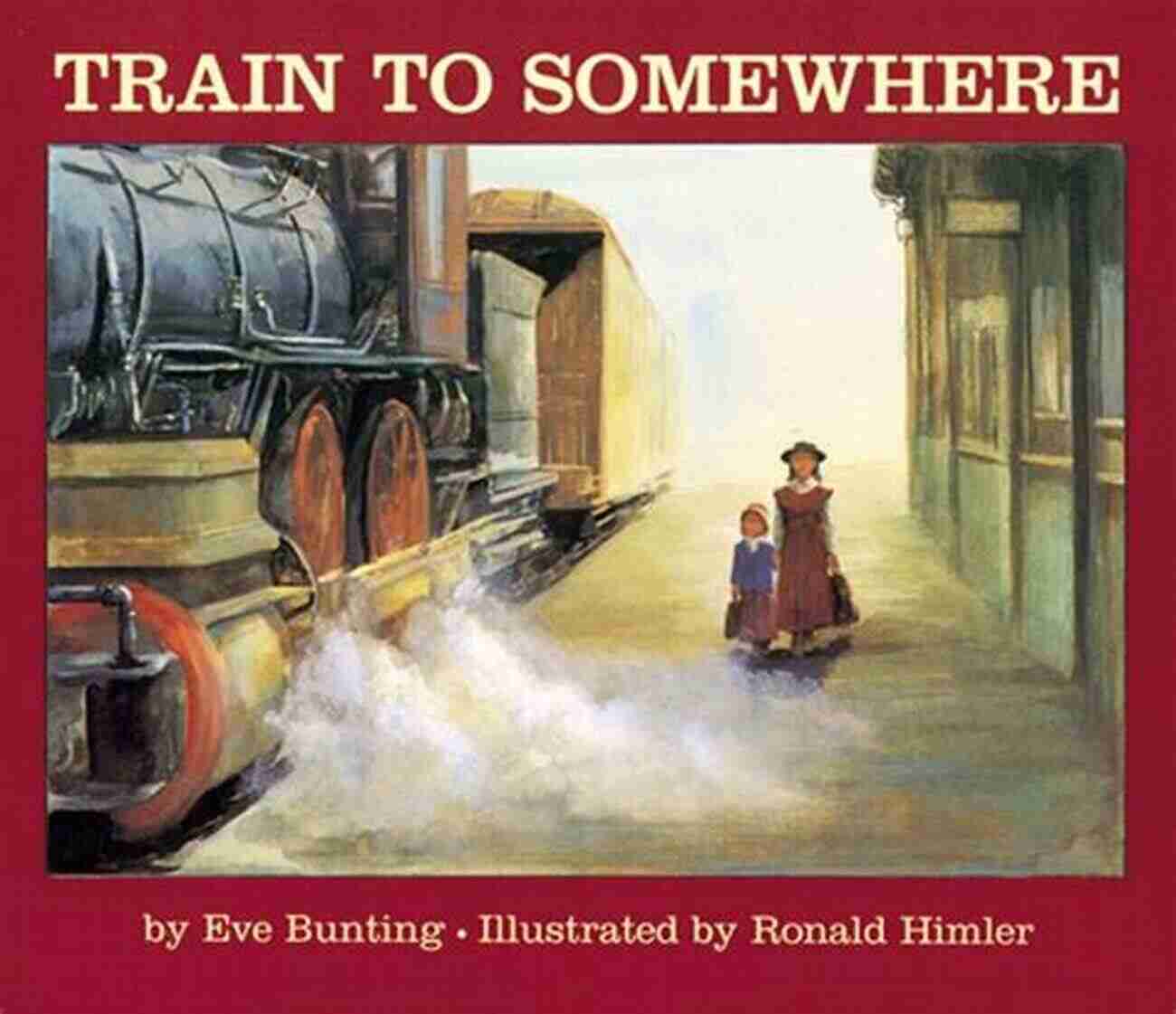 Train To Somewhere Book Cover Train To Somewhere Eve Bunting