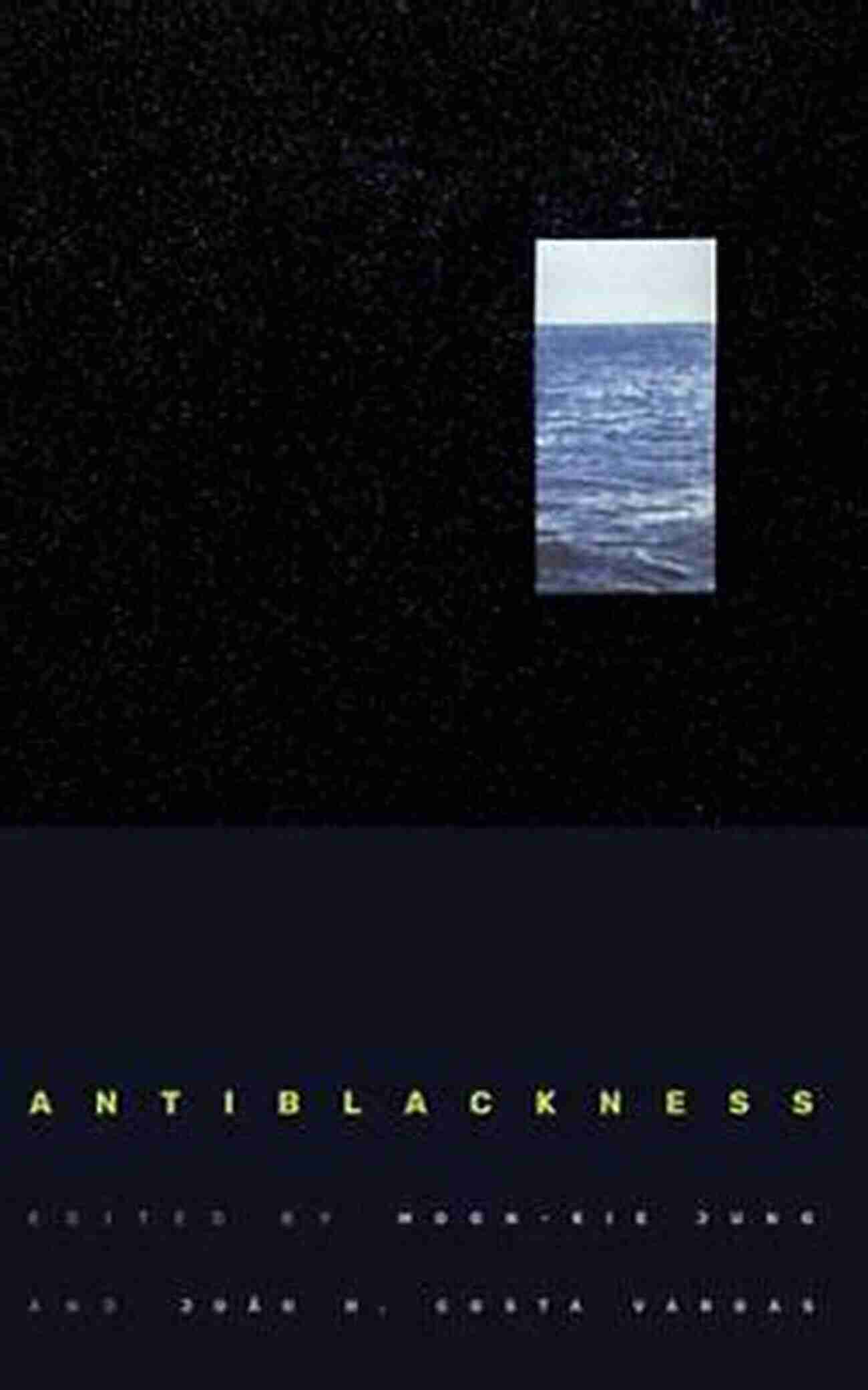 Unveiling The Hidden Realities Antiblackness, A Concept Explored By Moon Kie Jung Antiblackness Moon Kie Jung