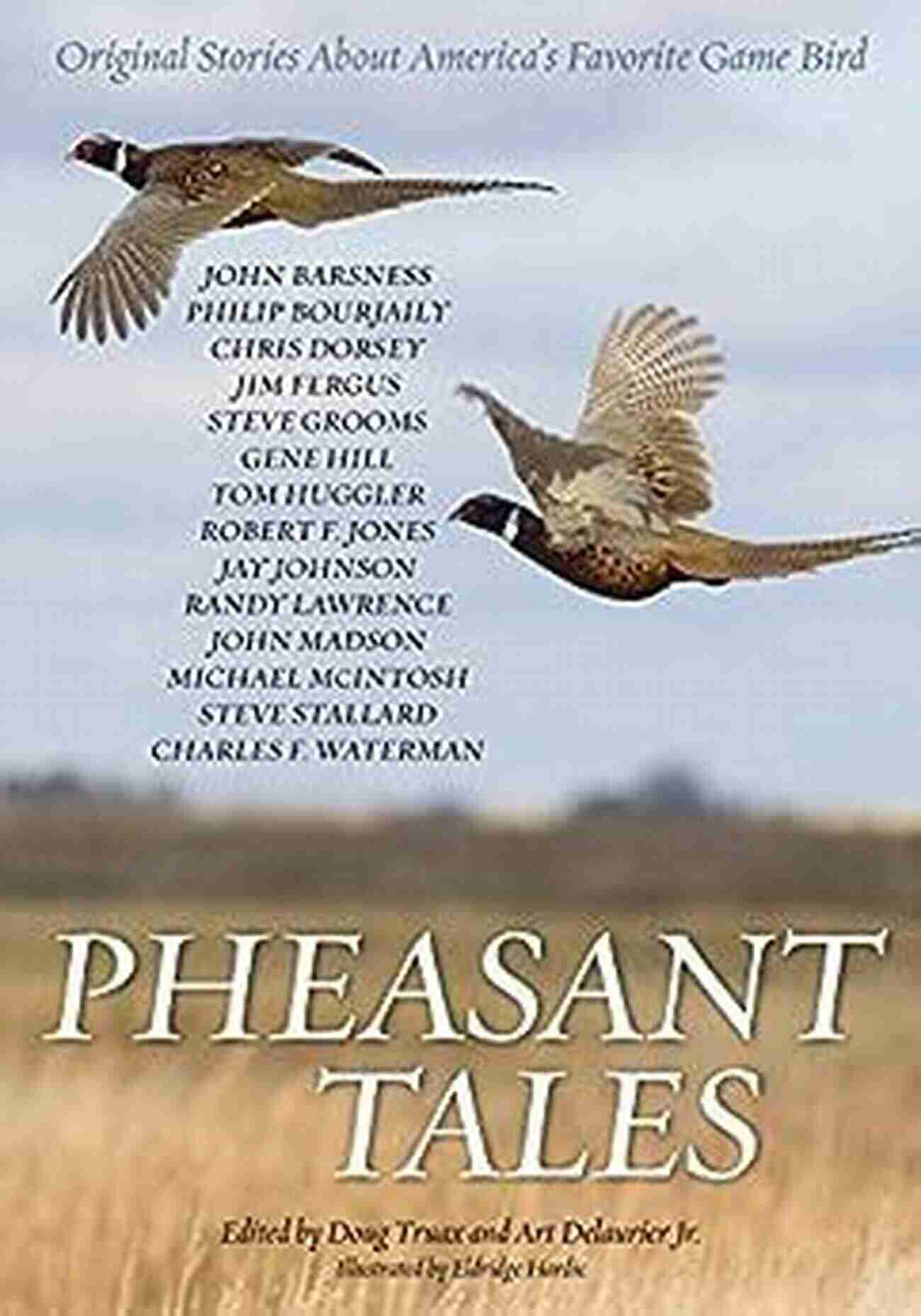 Wilderness Landscape Pheasant Tales John Barsness