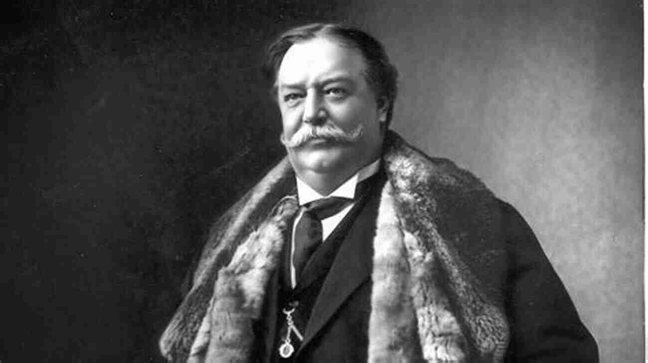 William Howard Taft's Passing High Risk: U S Presidents Who Were Killed In Office Children S Government