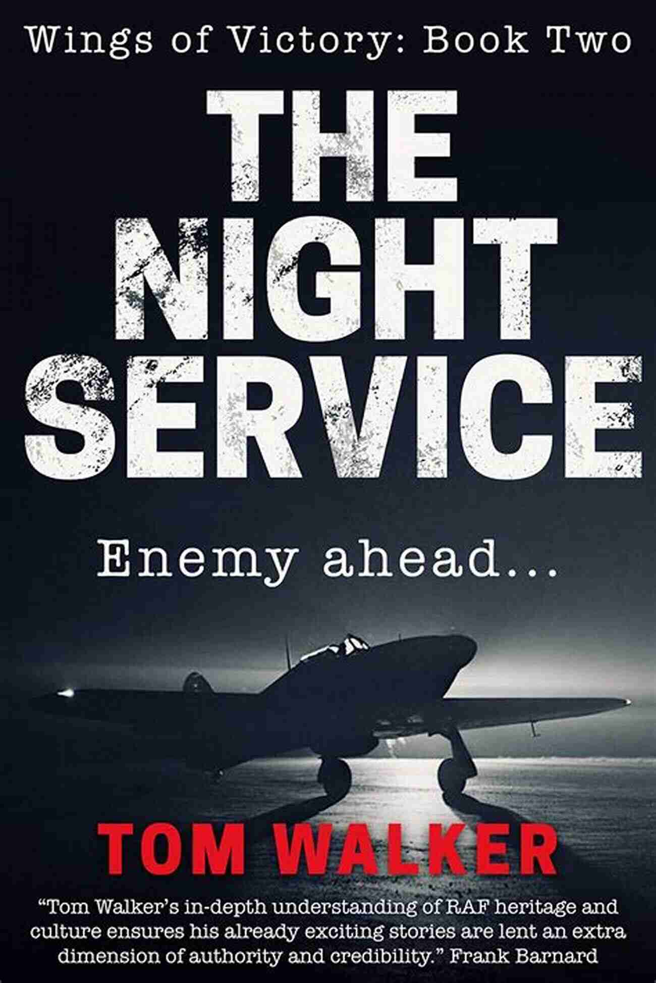 Wings Of Victory: The Night Service The Night Service (Wings Of Victory 2)