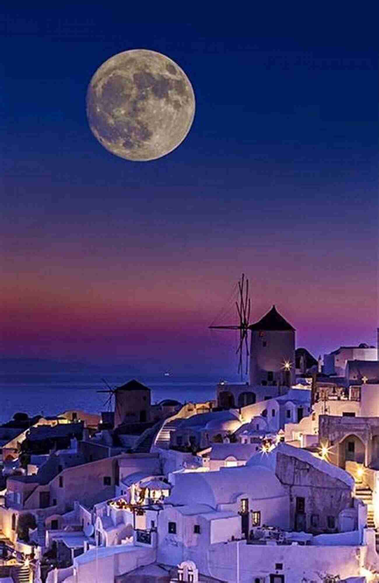 Witness The Magnificent Sunset On The Captivating Island Of Santorini Moon Greek Islands Athens Moon Greek Islands Athens: Timeless Villages Scenic Hikes Local Flavors (Travel Guide)