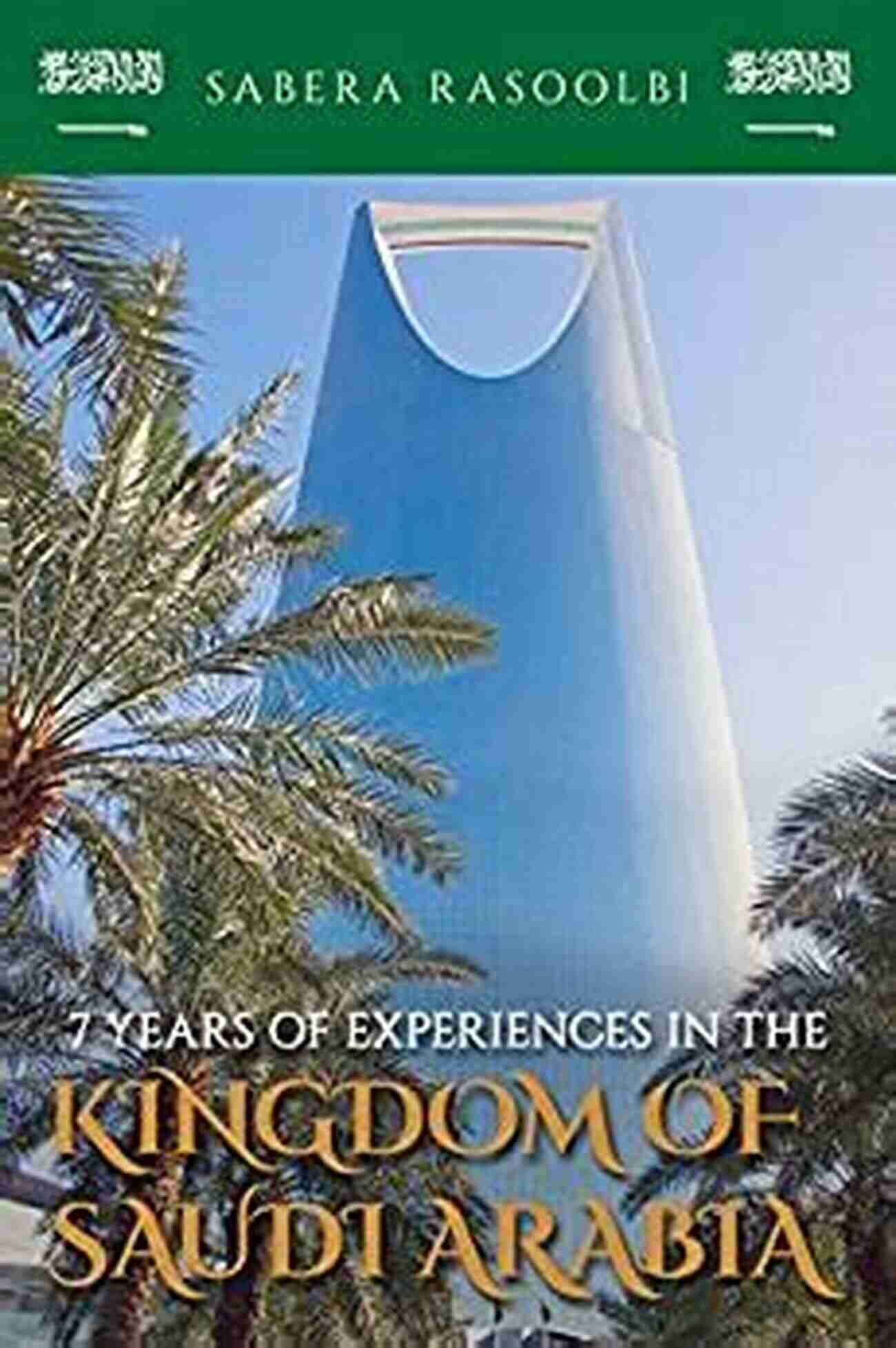 Years Of Experiences In The Kingdom Of Saudi Arabia KSA 7 Years Of Experiences In The Kingdom Of Saudi Arabia (KSA)