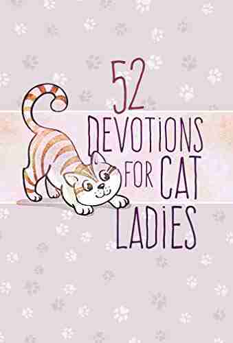 52 Devotions For Cat Ladies Jill B