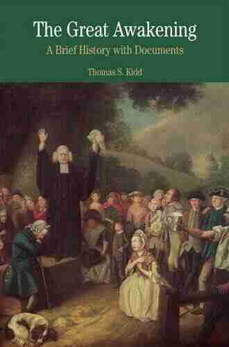 The Great Awakening: A Brief History with Documents (Bedford in History Culture (Paperback))