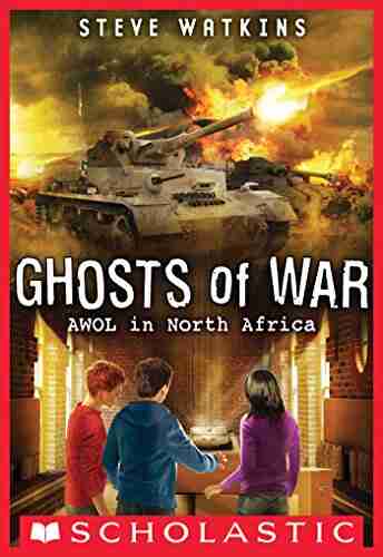 AWOL In North Africa (Ghosts Of War #3)