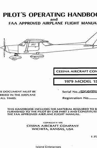 The Pilot S Manual: Ground School: All The Aeronautical Knowledge Required To Pass The FAA Exams And Operate As A Private And Commercial Pilot (The Pilot S Manual Series)