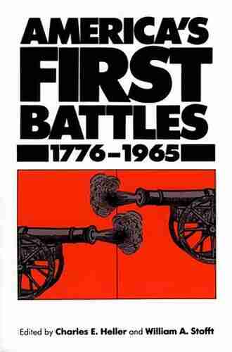 America S First Battles 1775 1965 (Modern War Studies (Paperback))