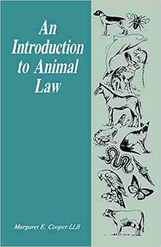 An Introduction To Animal Law