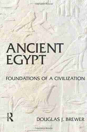 Ancient Egypt: Foundations Of A Civilization