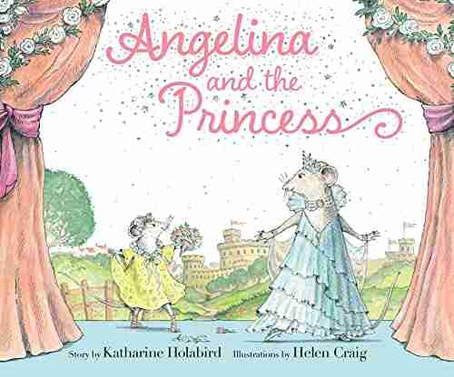 Angelina And The Princess (Angelina Ballerina)