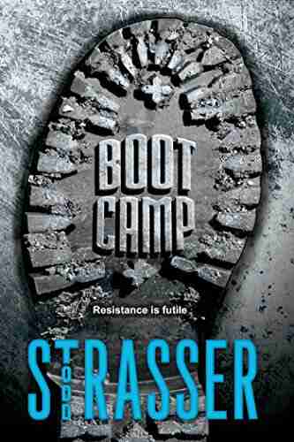 Boot Camp Todd Strasser