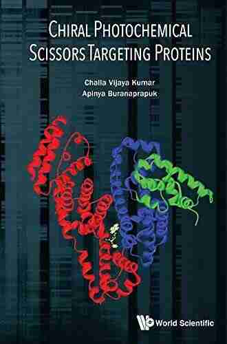 Chiral Photochemical Scissors Targeting Proteins (Photochemistry)