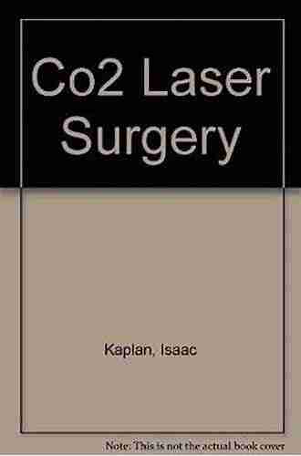 CO2 Laser Surgery I Kaplan