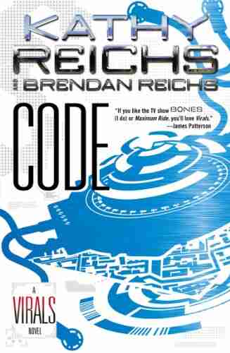 Code: A Virals Novel Kathy Reichs